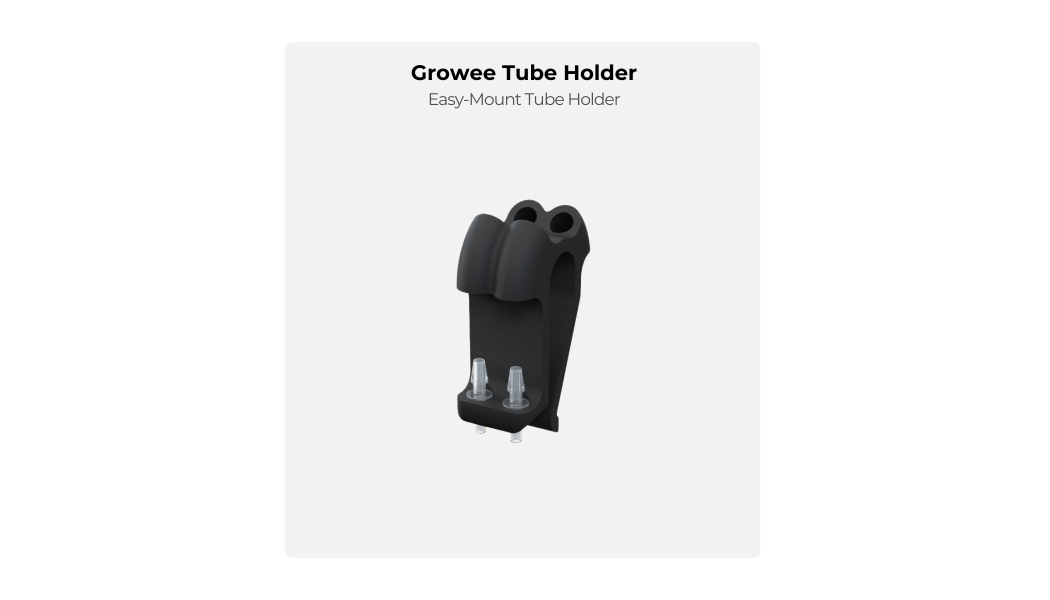 Growee Easy-Mount Tube Holder