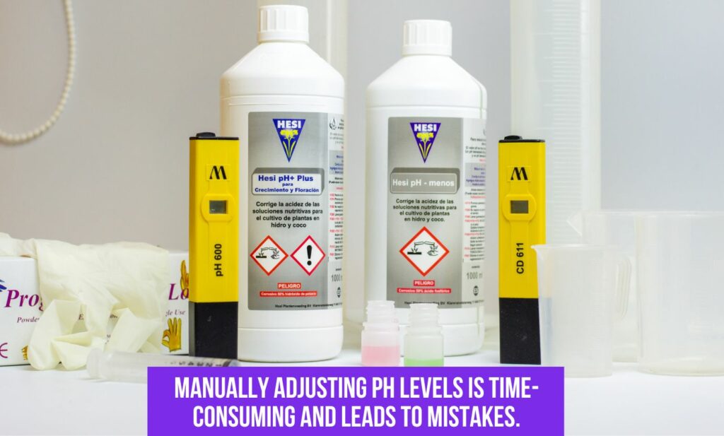 Manually adjusting pH levels is time-consuming. Instead, it is better to use a pH controller